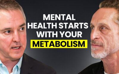 Why Mental Illness Is a Metabolic Problem—and What That Means for Your Health | Dr. Mark Hyman